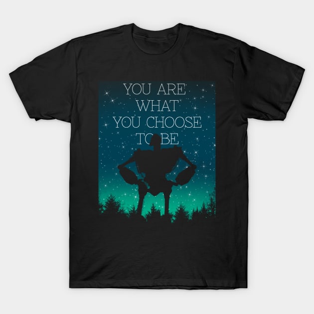 You are what you choose T-Shirt by Pescapin